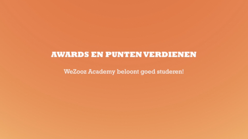 Snel aan de slag met WeZooz Academy - Awards verdienen