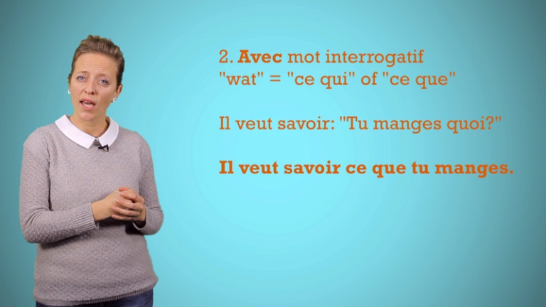 La question indirecte - de indirecte vraag -  3de graad - 