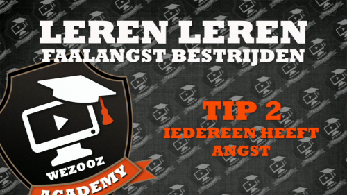 Video Tip 2: iedereen heeft angst. Zo ga je om met faalangst! -  Tips & Tricks