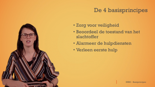 Video EHBO: 4 basisprincipes & zorg voor veiligheid - Mens & samenleving 1ste graad A